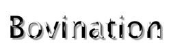 Bovination