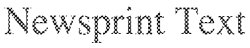 Newsprint Text